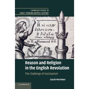 Reason-and-Religion-in-the-English-Revolution