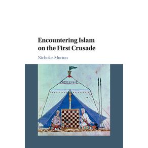 Encountering-Islam-on-the-First-Crusade
