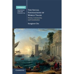 The-Social-Foundations-of-World-Trade