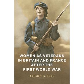 Women-as-Veterans-in-Britain-and-France-after-the-First-World-------------War