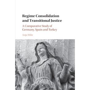 Regime-Consolidation-and-Transitional-Justice