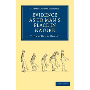 Evidence-as-to-Mans-Place-in-Nature