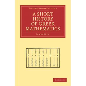 A-Short-History-of-Greek-Mathematics