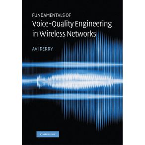 Fundamentals-of-Voice-Quality-Engineering-in-Wireless-Networks