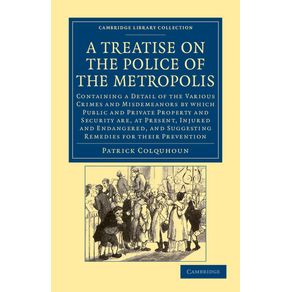 A-Treatise-on-the-Police-of-the-Metropolis