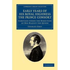 Early-Years-of-His-Royal-Highness-the-Prince-Consort