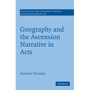 Geography-and-the-Ascension-Narrative-in-Acts