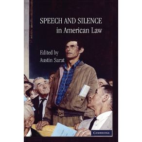 Speech-and-Silence-in-American-Law