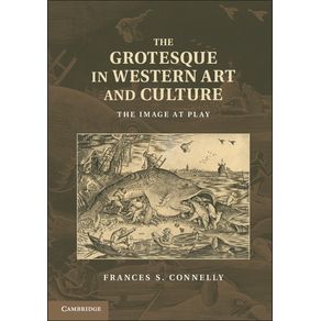 The-Grotesque-in-Western-Art-and-Culture