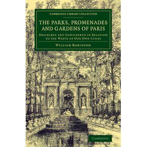 The-Parks,-Promenades-and-Gardens-of-Paris