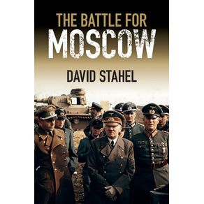 The-Battle-for-Moscow