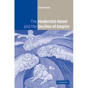 The-Modernist-Novel-and-the-Decline-of-Empire