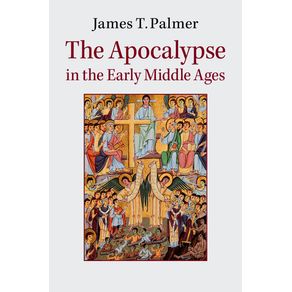 The-Apocalypse-in-the-Early-Middle-Ages