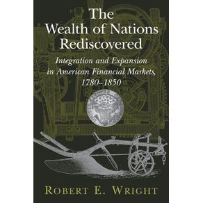 The-Wealth-of-Nations-Rediscovered