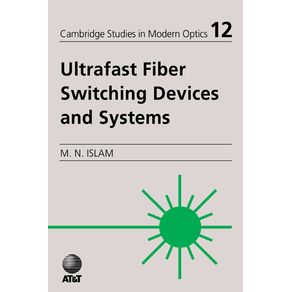 Ultrafast-Fiber-Switching-Devices-and-Systems