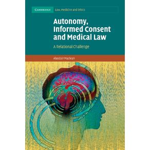 Autonomy-Informed-Consent-and-Medical-Law