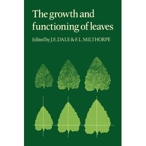 The-Growth-and-Functioning-of-Leaves