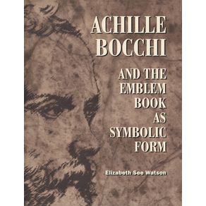 Achille-Bocchi-and-the-Emblem-Book-as-Symbolic-Form