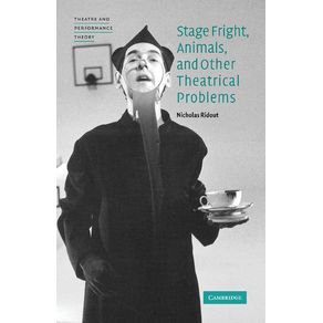 Stage-Fright,-Animals,-and-Other-Theatrical-Problems