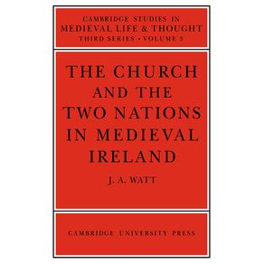 The-Church-and-the-Two-Nations-in-Medieval-Ireland