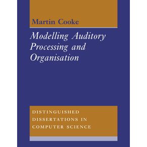 Modelling-Auditory-Processing-and-Organisation