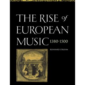 The-Rise-of-European-Music,-1380-1500