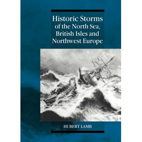 Historic-Storms-of-the-North-Sea,-British-Isles-and-Northwest-Europe
