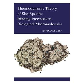 Thermodynamic-Theory-of-Site-Specific-Binding-Processes-in-Biological-Macromolecules