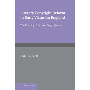 Literary-Copyright-Reform-in-Early-Victorian-------------England
