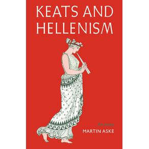 Keats-and-Hellenism