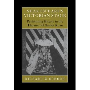 Shakespeares-Victorian-Stage