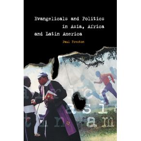 Evangelicals-and-Politics-in-Asia-Africa-and-Latin-America