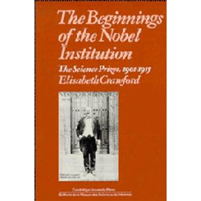 The-Beginnings-of-the-Nobel-Institution