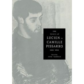 The-Letters-of-Lucien-to-Camille-Pissarro,-1883-1903