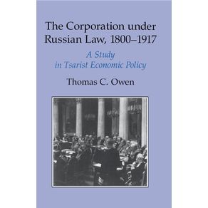 The-Corporation-under-Russian-Law,-1800-1917