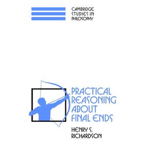 Practical-Reasoning-about-Final-Ends