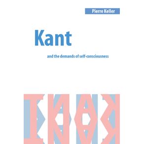 Kant-and-the-Demands-of-Self-Consciousness