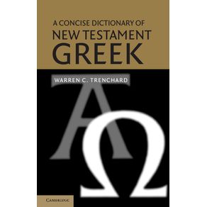 A-Concise-Dictionary-of-New-Testament-Greek