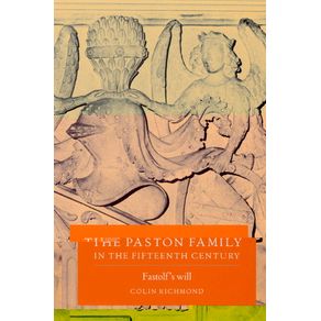 The-Paston-Family-in-the-Fifteenth-Century