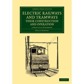 Electric-Railways-and-Tramways-Their-Construction-and-Operation