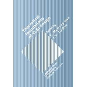 Theoretical-Foundations-of-VLSI-Design