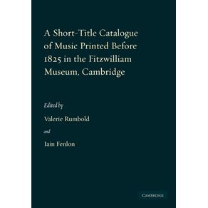 A-Short-Title-Catalogue-of-Music-Printed-Before-1825-in-the-Fitzwilliam-Museum-Cambridge