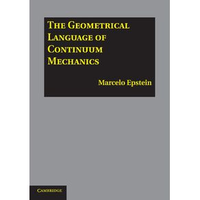 The-Geometrical-Language-of-Continuum-------------Mechanics