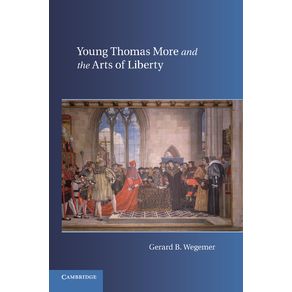 Young-Thomas-More-and-the-Arts-of-Liberty