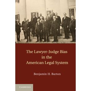The-Lawyer-Judge-Bias-in-the-American-Legal-------------System