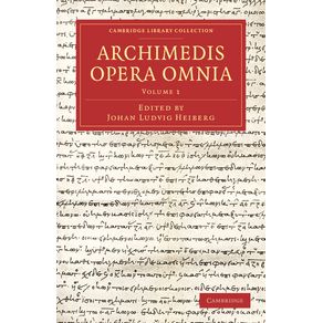 Archimedes-Opera-Omnia---Volume-1