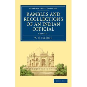 Rambles-and-Recollections-of-an-Indian-Official---Volume-1