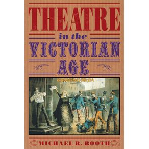 Theatre-in-the-Victorian-Age