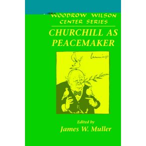 Churchill-as-Peacemaker