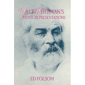 Walt-Whitmans-Native-Representations